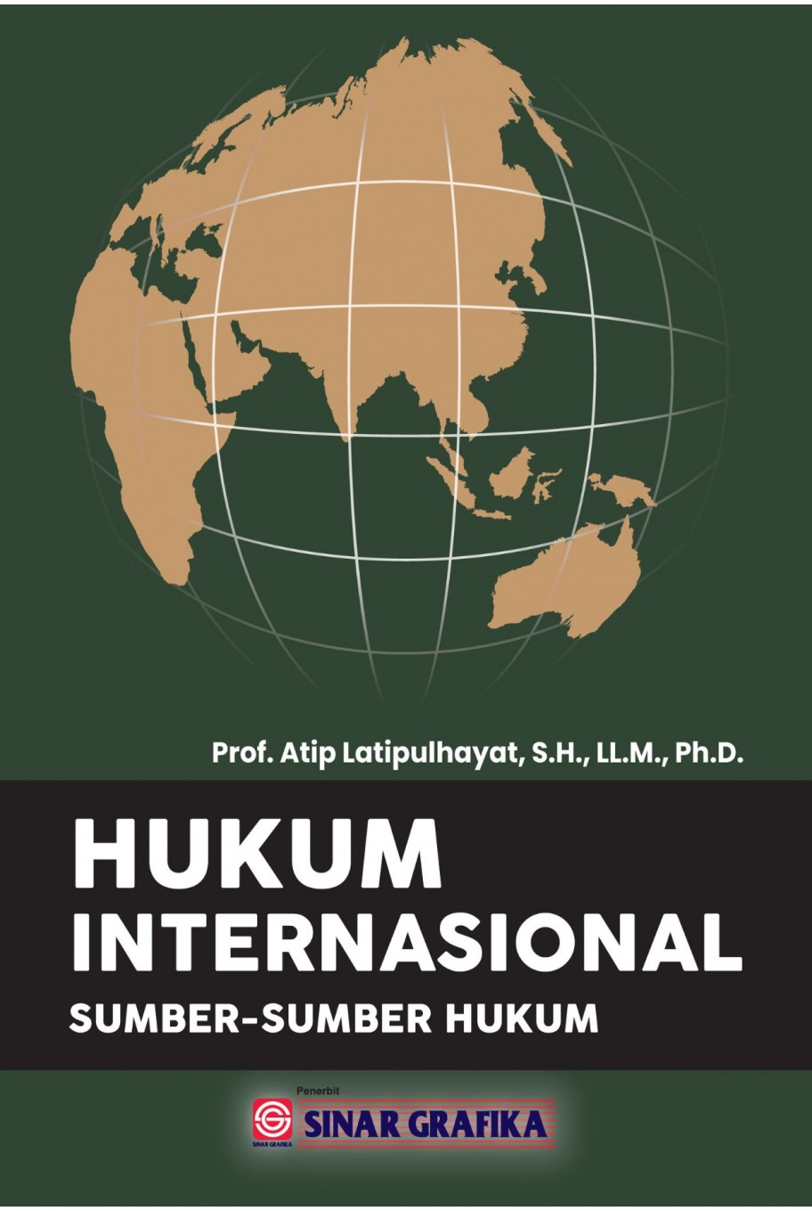 Hukum Internasional : Sumber-sumber Hukum